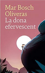 la dona efervescent 14.17.17