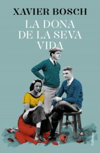 la-dona-de-la-seva-vida